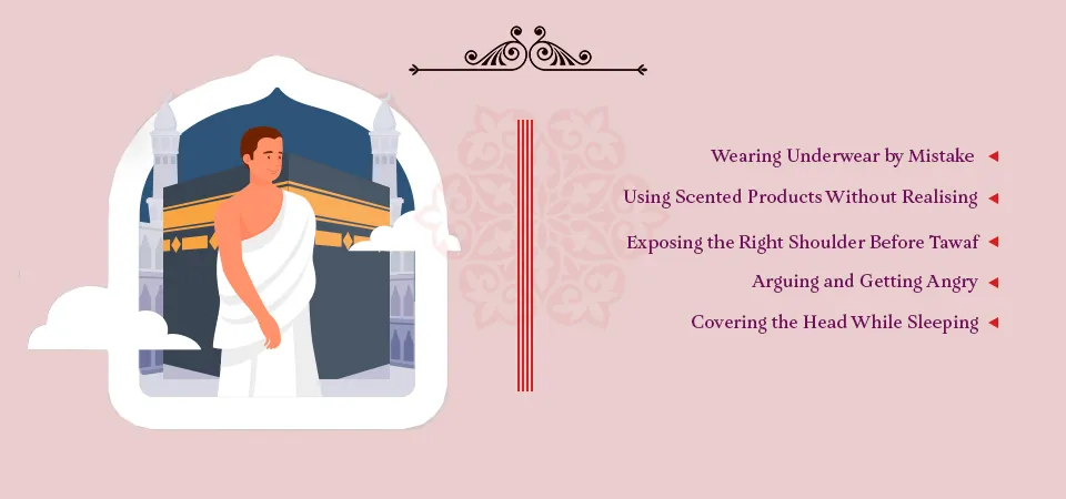 Common Mistakes Men Make in Ihram