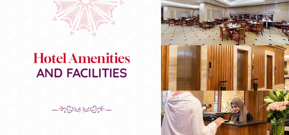 Emaar Grand Hotel Makkah: Hotel Amenities & Facilities