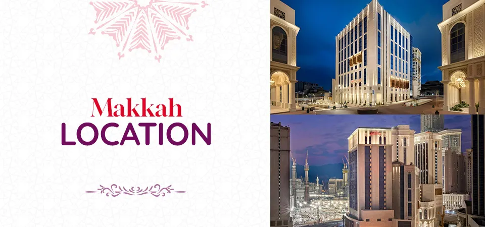 Jabal Omar Marriott Hotel, Makkah Location
