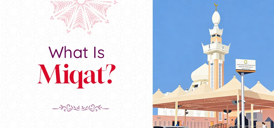 Miqat Meaning