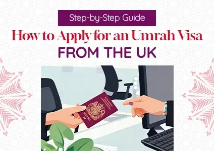 How to Apply for Umrah Visa