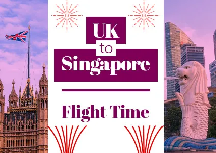 UK to Singapore Flight Time